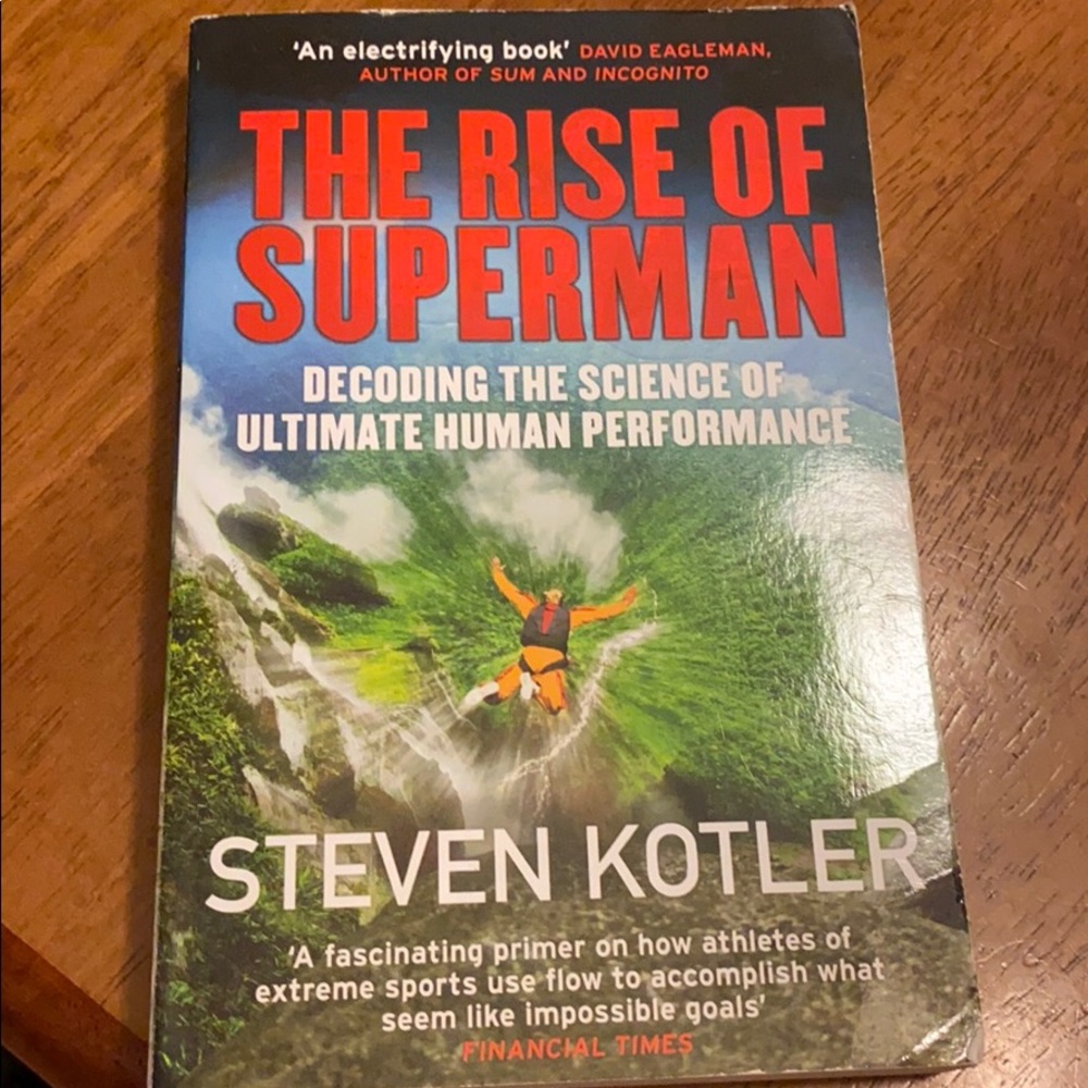 The rise of Superman - Steven Kotler